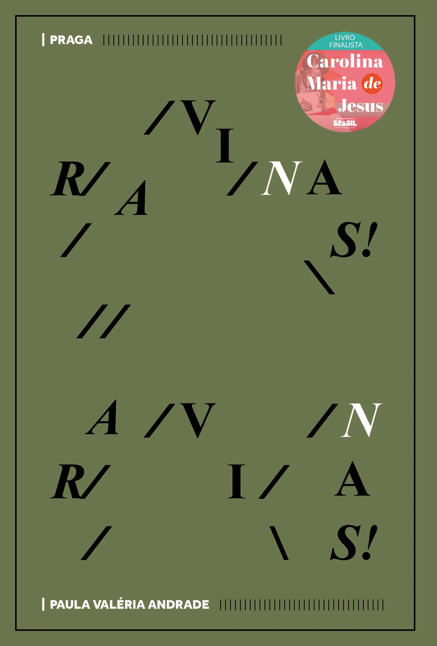 Portada del libro Ravinas!, de Paula Valéria Andrade — diseño de Jéssica Iancoski (Praga, 2026)