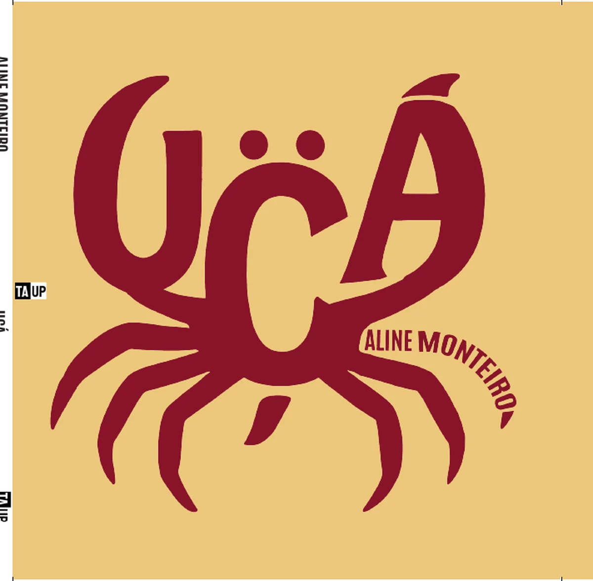 Capa do livro Uçá, de Aline Monteiro — design de Jéssica Iancoski (TAUP, 2025)